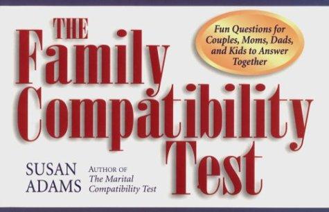 The Family Compatibilty Test