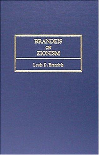 Brandeis on Zionism