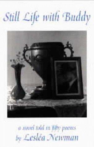 Still Life With Buddy