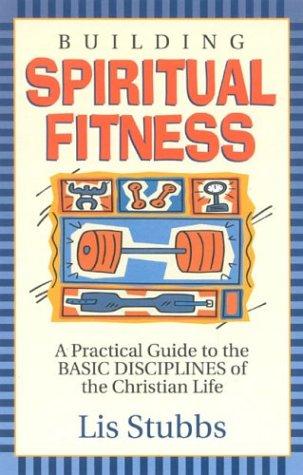 Building Spiritual Fitness