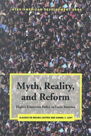 Myth, reality, and reform