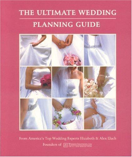 Ultimate Wedding Planning Guide