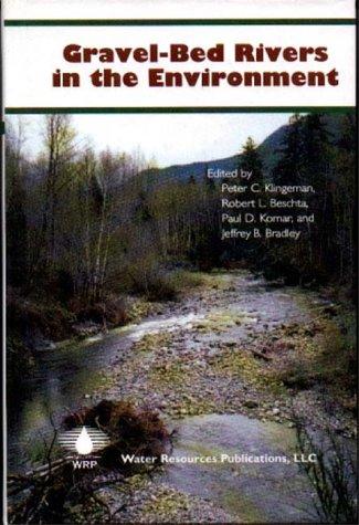 Gravel-bed rivers in the environment