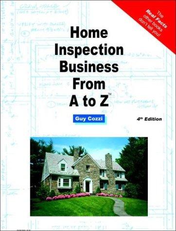 Home inspection business from A to Z