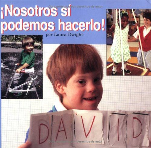 Nosotros sí podemos hacerlo!