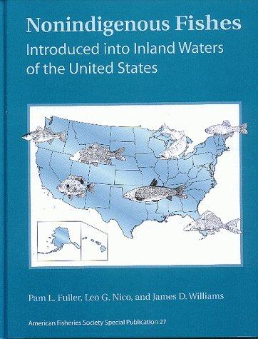 Nonindigenous fishes introduced into inland waters of the United States
