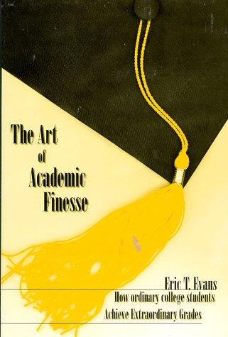 The Art of Academic Finesse