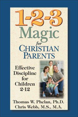 1-2-3 magic for Christian parents