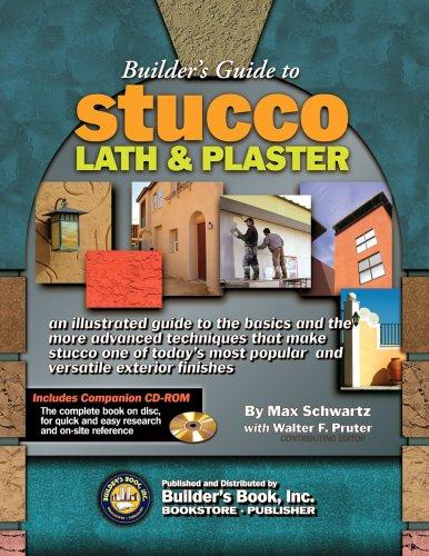 Builder's Guide to Stucco, Lath & Plaster