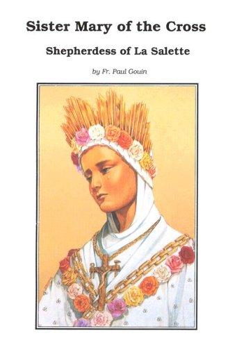 Sister Mary of the Cross-Shepherdess of LA Salette