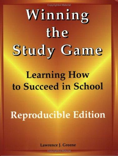 Winning the Study Game