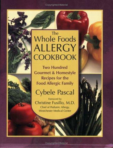 The whole foods allergy cookbook
