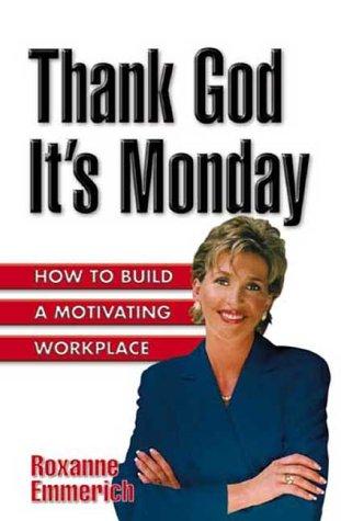 Thank God It's Monday