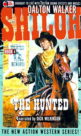 The Hunted (Shiloh, 4)