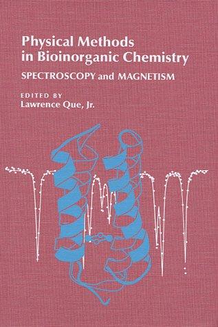 Physical Methods in Bioinorganic Chemistry
