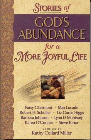 Stories of God's abundance for a more joyful life