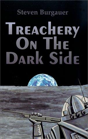 Treachery on the Dark Side