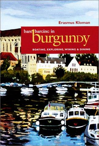 Bare barging in Burgundy