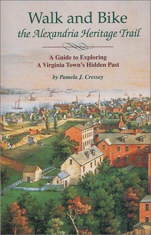 Walk and Bike the Alexandria Heritage Trail
