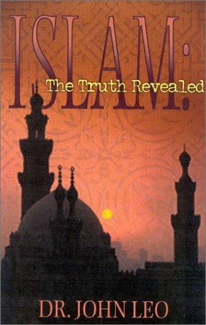 Islam:The Truth Revealed