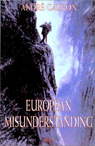 European misunderstanding
