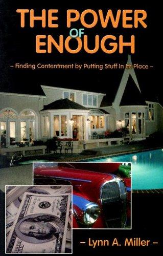 The Power Of Enough