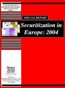 Special Report on Securitization in Europe 2004