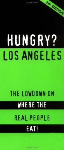 Hungry? Los Angeles