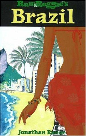 Rum & Reggae's Brazil (Rum & Reggae series)
