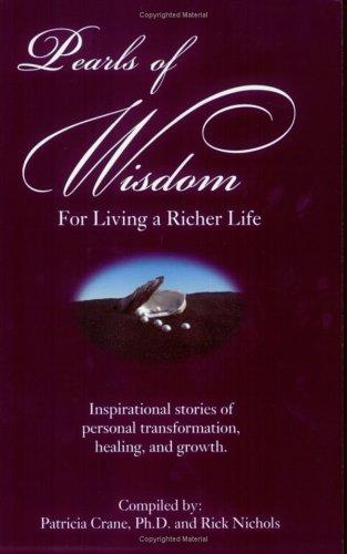 Pearls of Wisdom for Living a Richer Life