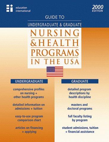 Guide to Undergraduate & Graduate Nursing & Health Programs in the USA