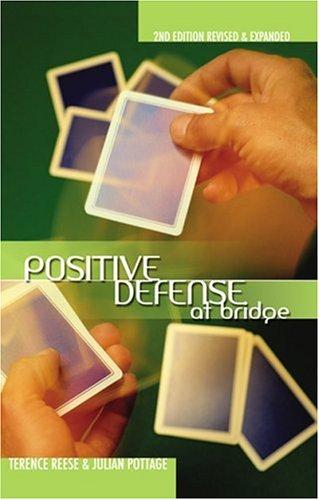 Positive defense at bridge