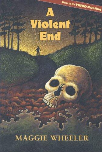 A Violent End