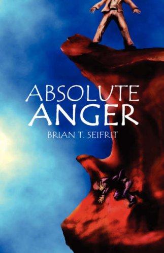 Absolute Anger