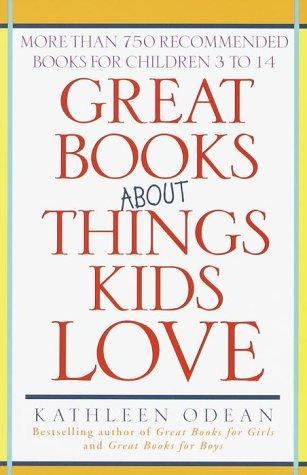 Great books about things kids love