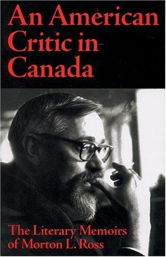 An American critic in Canada