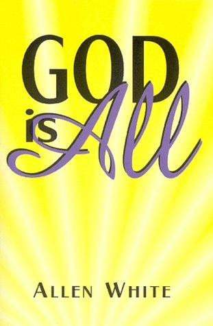 God Is All