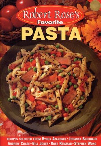 Pasta (Robert Rose's Favorite)