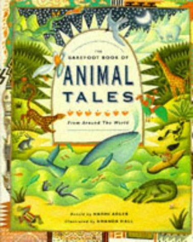 Barefoot Book of Animal Tales from Around the World