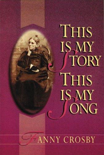 This Is My Story This Is My Song
