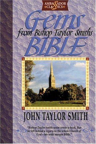 Gems from Bishop Taylor Smith's Bible