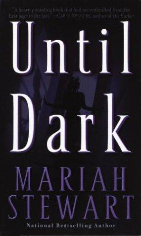 Until dark