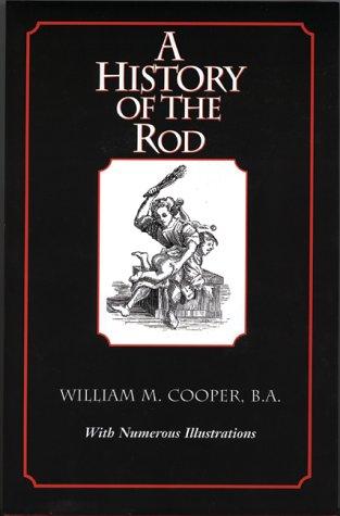 A History of the Rod