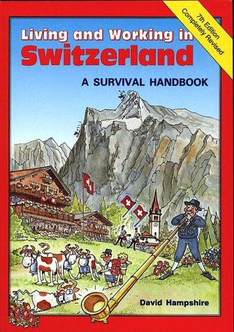 Living and Working in Switzerland