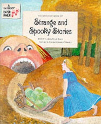 The Barefoot book of strange and spooky stories