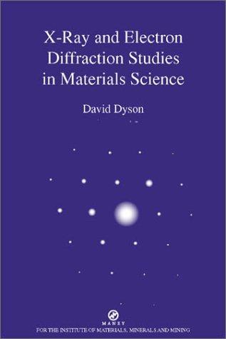 X-ray and electron diffraction studies in materials science
