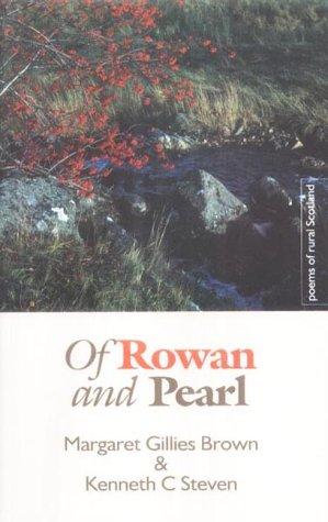 Of rowan and pearl