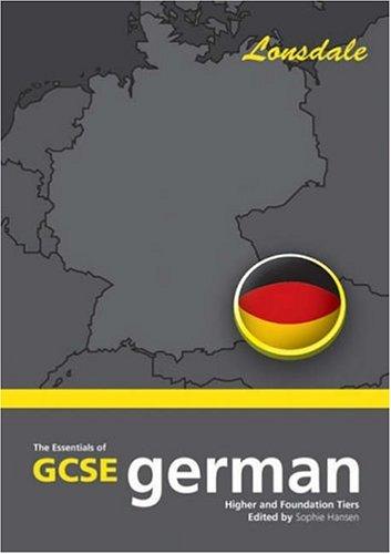 The Essentials of G.C.S.E. German (School Revision Guide)
