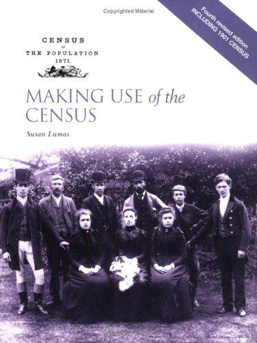 Making Use of the Census (Public Record Office Readers Guide) (Readers Guides)