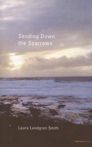 Sending Down The Sparrows